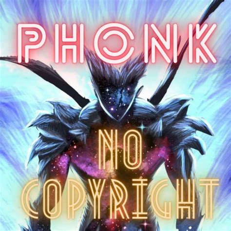 Phonk No Copyright Playlist By Piksypaw On Twitch Spotify