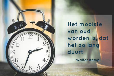 Quotes Over Ouder Worden Met Een Vleugje Humor Paradijsvogels Magazine