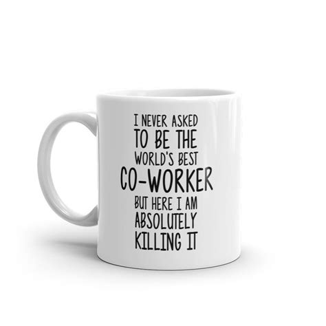 World S Best Co Worker Mug Funny Co Worker T Co Worker Coffee Mug Co Worker Quote Best Co