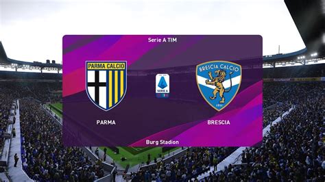 Pes Parma Vs Brescia Italy Serie A December Full