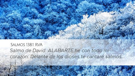 Salmos 138 1 RVA Desktop Wallpaper Salmo De David ALABARTE He Con