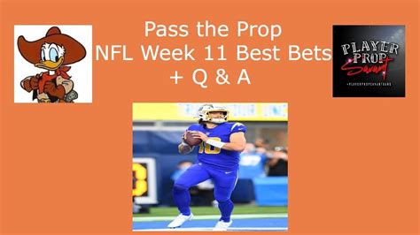 Pass The Prop Sports Betting Show Week 11 Nfl Best Bets And Q And A