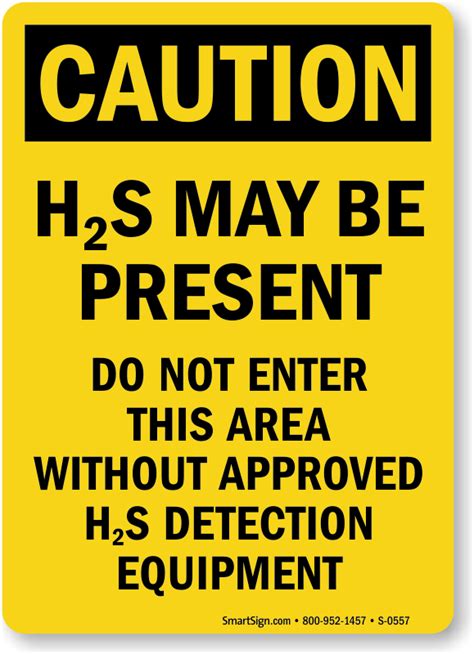 H2s May Be Present Do Not Enter Osha Caution Sign Sku S 0557