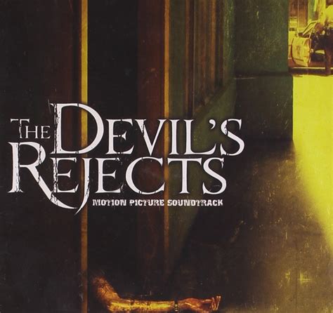 Tyler Bates The Devils Rejects Original Soundtrack Music