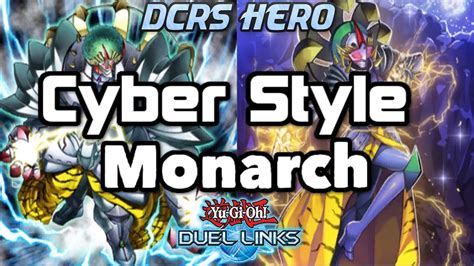 Duel Links Cyber Style Monarch Pvp Duels Deck Profile Youtube