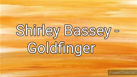 Shirley Bassey Goldfinger Lyrics Youtube