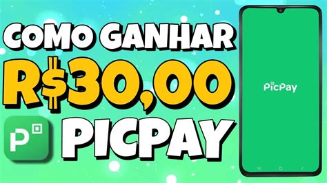 3 CUPONS PICPAY GANHE 30 REAIS OU MAIS NO PICPAY Cupom