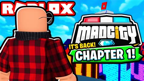 Mad City Chapter Is Back Roblox Youtube