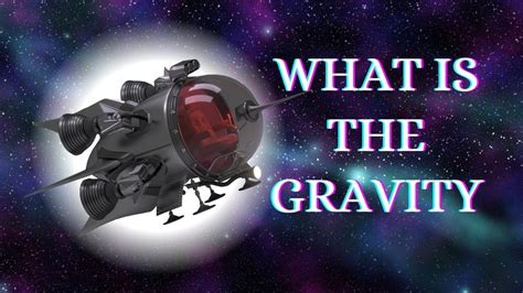 Gravity Explained Simply Youtube