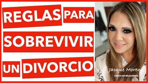 Cómo Sobrevivir Un Divorcio Reglas Para Divorciarse Youtube