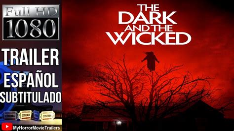 The Dark And The Wicked Trailer Hd Bryan Bertino Youtube