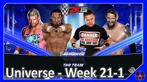 Wwe 2k15 Ps4 Universe Smack Down Week 21 Parte 01 Youtube