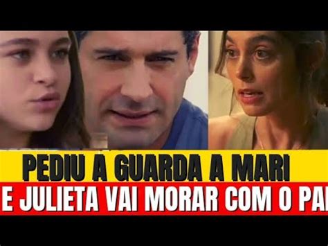 a infância de Romeu e Julieta Daniel perde a guarda de Julieta para