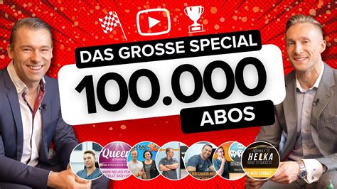 Wir haben es geschafft 100 000 ABONNENTEN Das große Special YouTube