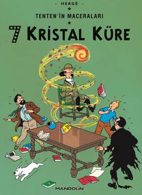 Tenten in Maceraları 13 7 Kristal Küre Herge Fiyat Satın Al D R