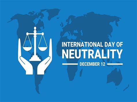 International Day Of Neutrality 2021 Raising Awareness About Value Of