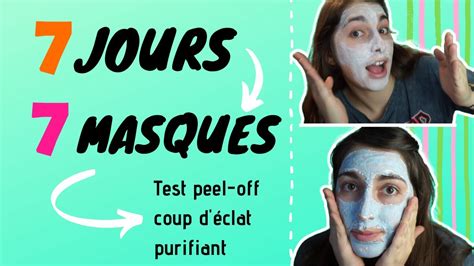 Je Teste Masques Belle Peau Pendant Semaine Et Le R Sultat Est