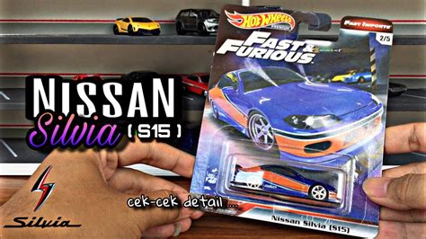 Nissan Silvia S15 Hot Wheels Premium Fast And Furious Review Youtube