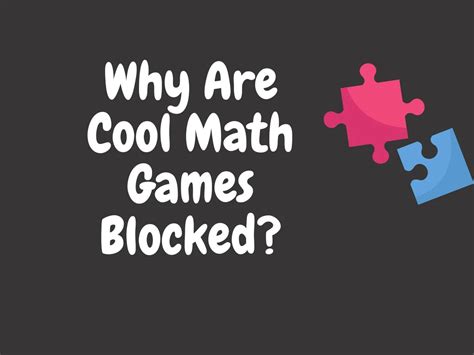 Why Are Cool Math Games Blocked? - Wtf Gamez