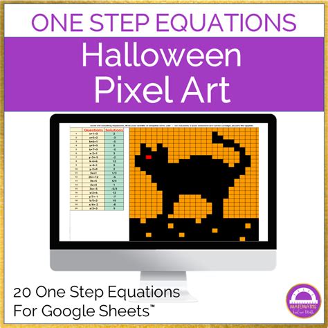 Halloween Solving One Step Equations Pixel Art Activity Made By Teachers