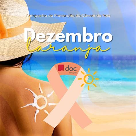 Dezembro Laranja A Campanha Dezembro Laranja Foi Criada Pela Sociedade