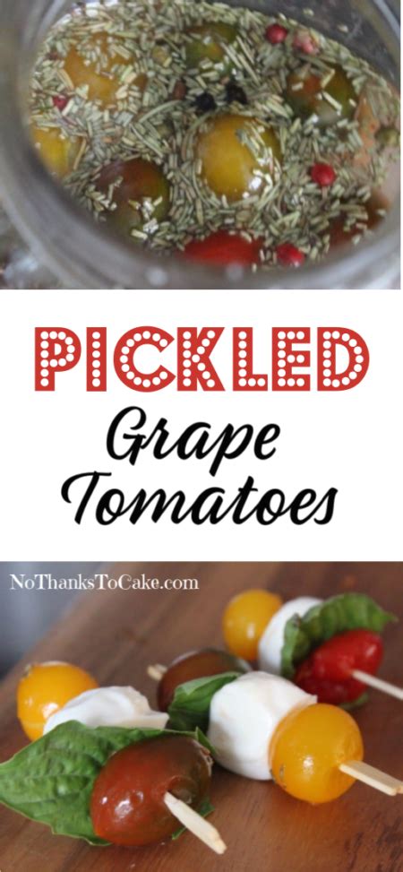 Pickled Grape Tomatoes