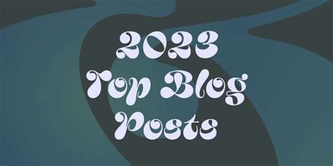 Top 10 Blog Posts of 2023 - Symphonic Blog