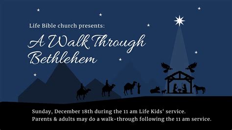 A Walk Through Bethlehem - Life Bible Church Canton, GA | Sunday Services 9 & 11 | Wed Prayer