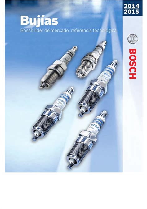 PDF Catalogo Bujías Bosch 2014 2015 LR DOKUMEN TIPS