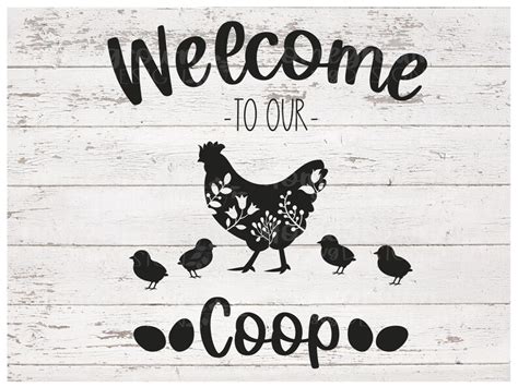 Welcome To Our Coop SVG Chicken Coop Sign Hen House SVG Mama And Baby