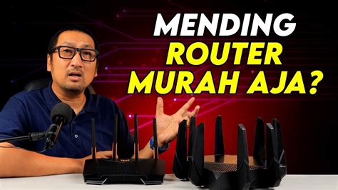 Buat Apa Beli Router Mahal Youtube