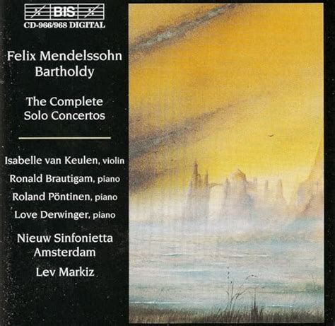 Play Mendelssohn The Complete Solo Concertos By Lev Markiz On Amazon Music