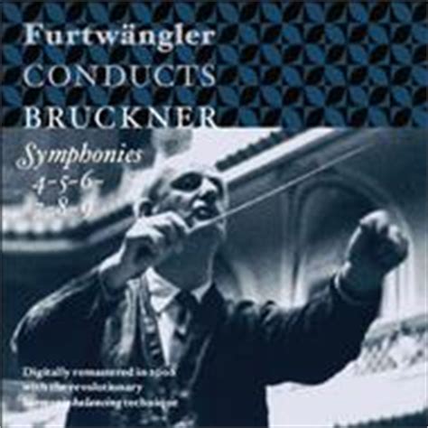 Furtwangler Conducts Bruckner Symphonies Cd