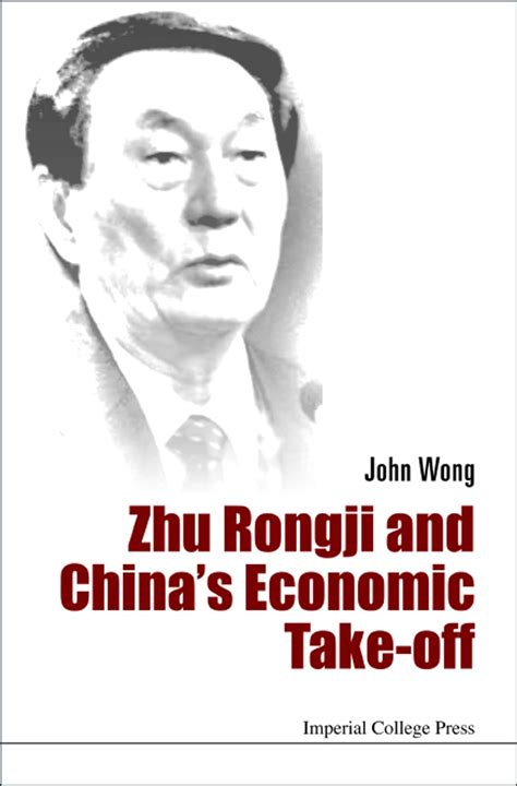 Zhu Rongji And China's Economic Take-off eBook by John Wong - EPUB Book ...