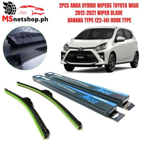 2PCS ANDA HYBRID WIPERS TOYOTA WIGO 2012 2021 WIPER BLADE BANANA TYPE