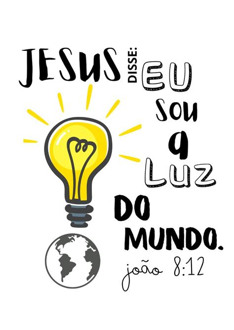 João 8 12 Jesus Luz Do Mundo Luz Do Mundo Versículos Bíblicos