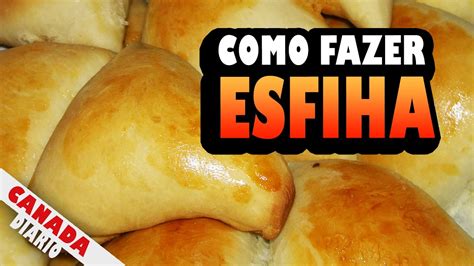 Como Fazer Esfiha Esfirra Receita Pr Tica E R Pida Youtube