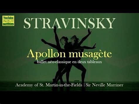 Igor Stravinsky Apollon Musag Te Youtube