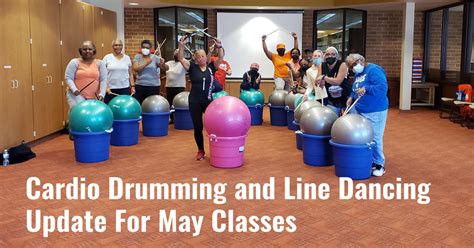 May Cardio Drumming And Line Dancing Update Calumet City Public Library