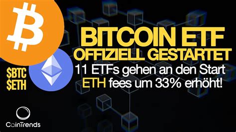 Bitcoin ETFs Start Ethereum Gebühren steigen um 33 YouTube