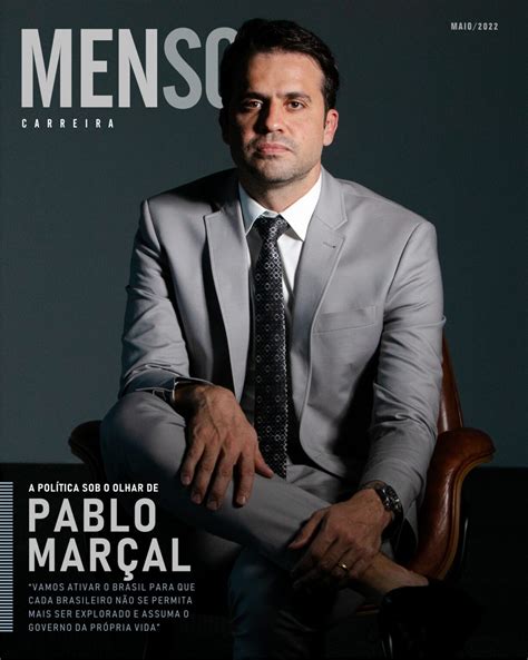 Carreira A PolÍtica Sob O Olhar De Pablo MarÇal Revista Mensch