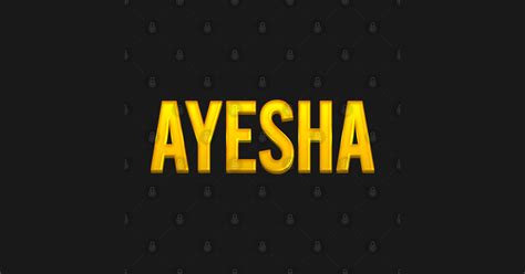 Ayesha Name - Ayesha - Sticker | TeePublic