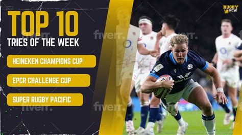 TOP 10 TRIES Of The WEEK HEINEKEN CHAMPIONS CUP EPCR CHALLENGE