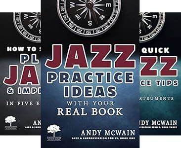 Jazz Practice Ideas With Your Real Book For Beginner Intermediate