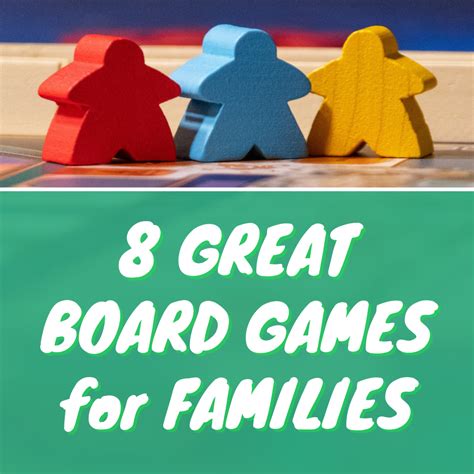 8 Family Board Games Not Just for Kids - HobbyLark