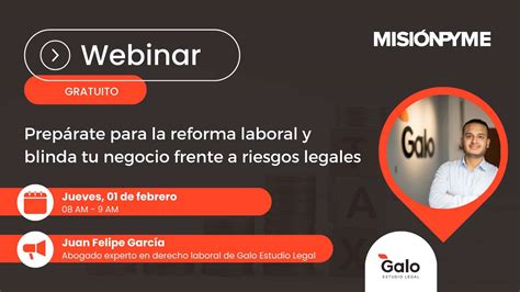 Webinar Prep Rate Para La Reforma Laboral Y Blinda Tu Negocio Frente A