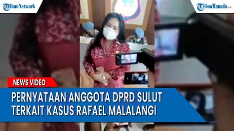 Pernyataan Anggota Dprd Sulut Sandra Rondonuwu Terkait Kasus Rafael