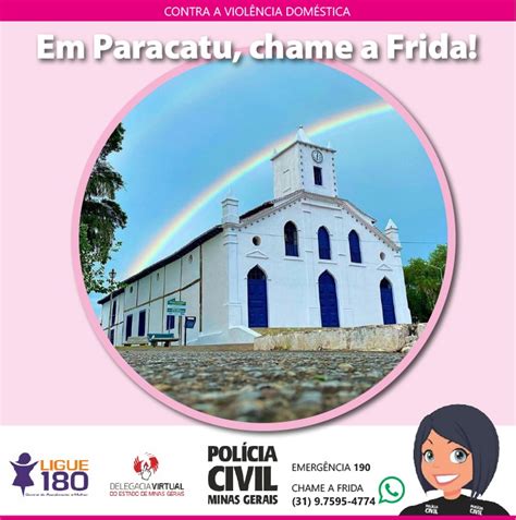 Pol Cia Civil Lan A Projeto Chame A Frida Em Paracatu Clube Noticia