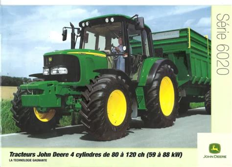 PROSPECTUS BROCHURE prospekt tracteur JOHN DEERE série 6020 4 cylindres