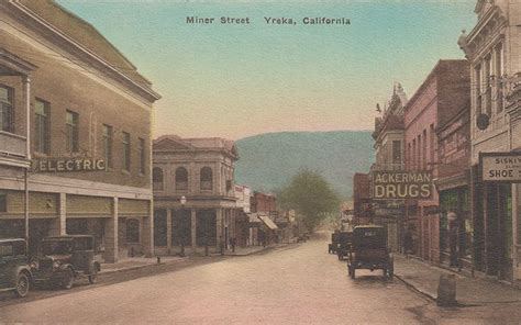 A History of Early Yreka, California | California history, Yreka, Ca ...